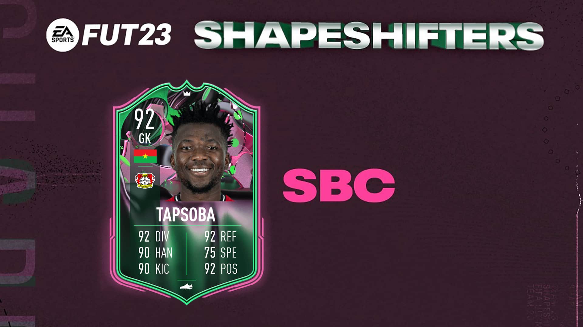 FIFA 23 SBC Tapsoba Shapeshifters Premium Is Now Available