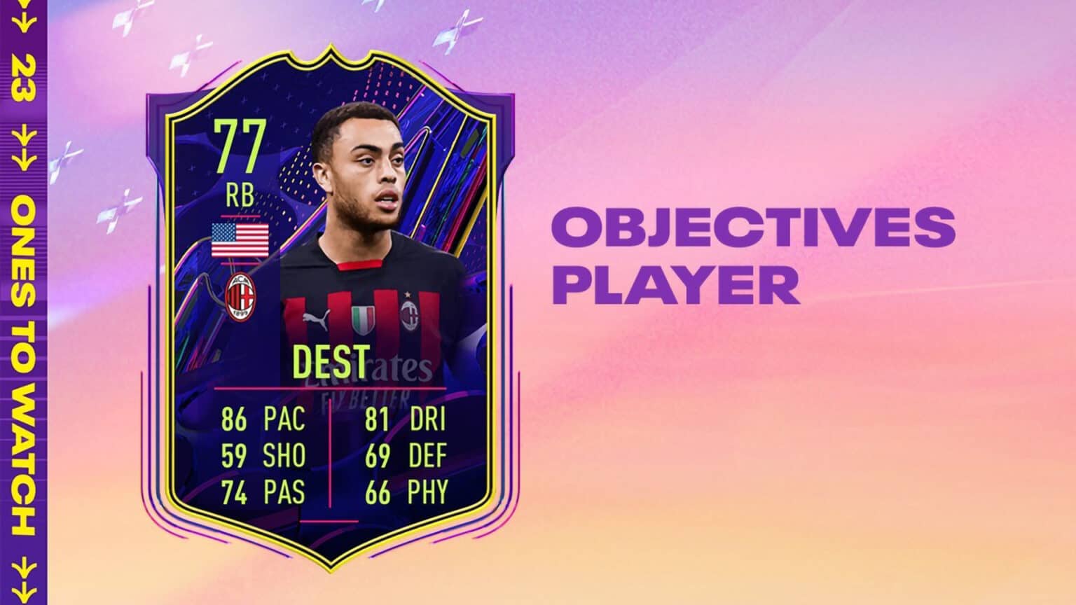 Fifa 23 Sergino Dest Otw Objectives How To Complete Requirements