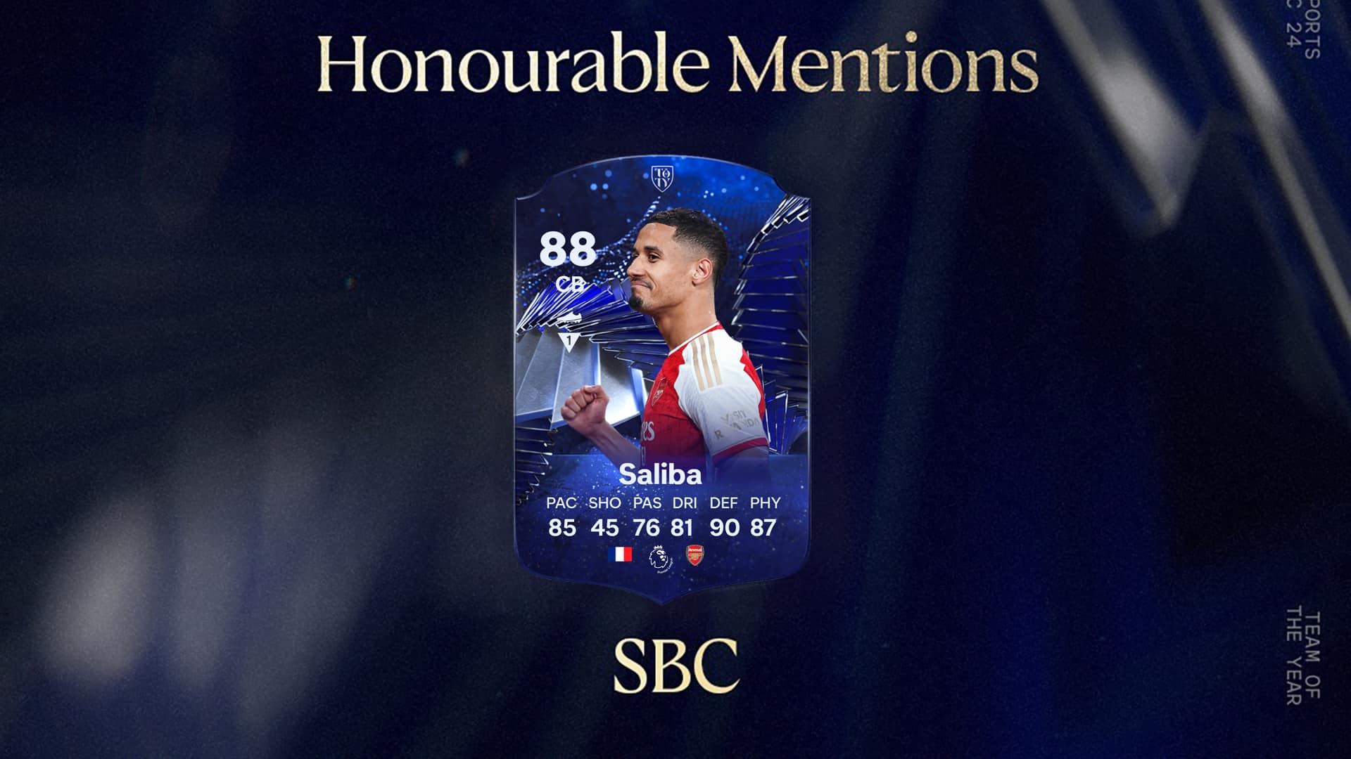 FC 24 William Saliba TOTY Honourable Mentions SBC: Review And Cheapest ...