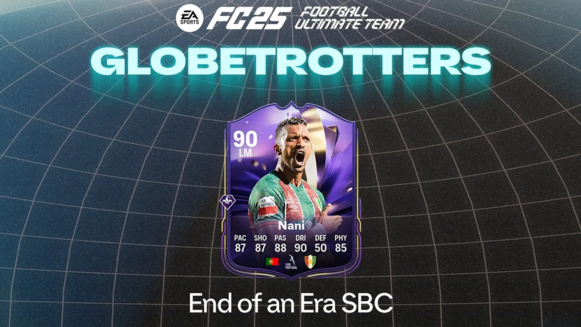 EA FC 25 SBC Nani EOAE Soluzioni E Recensione Carta Fine Di Un’Era